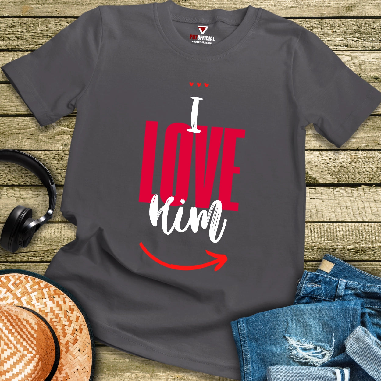 T-Shirt - I Love Him