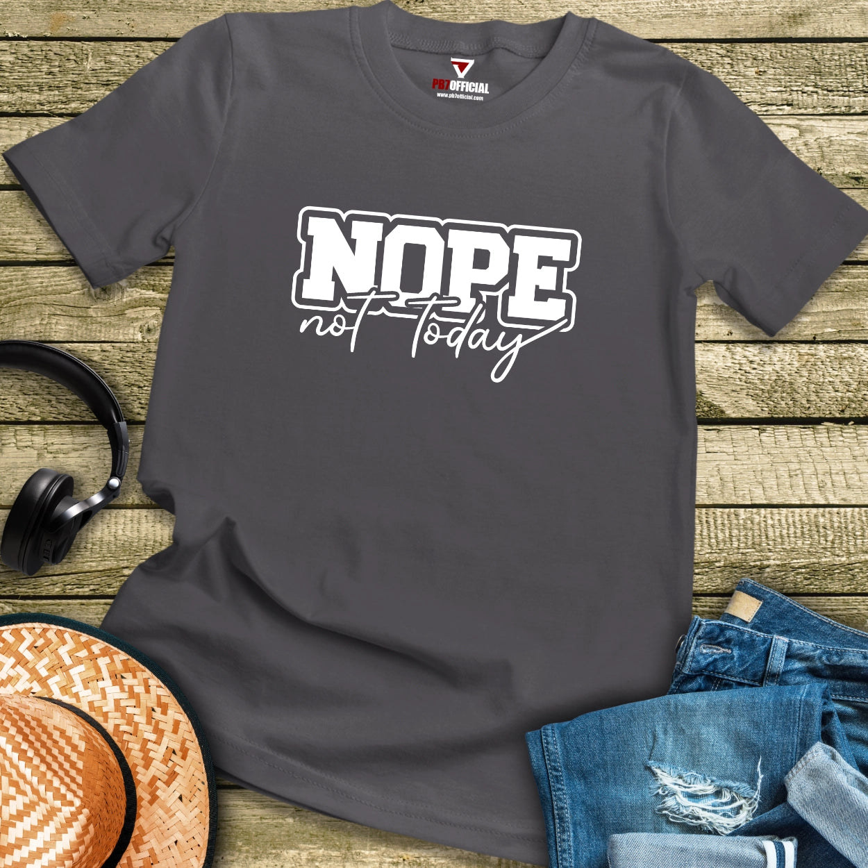 T-Shirt - Nope Not Today