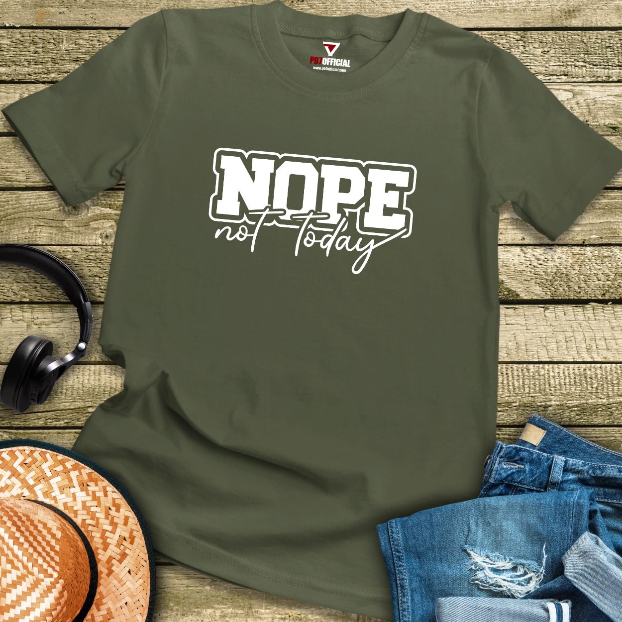 T-Shirt - Nope Not Today